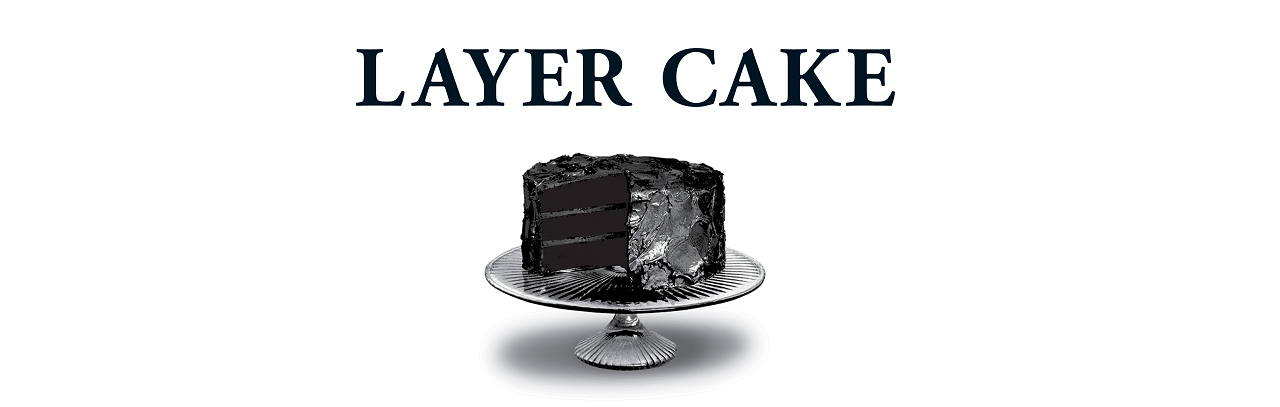 Layer Cake